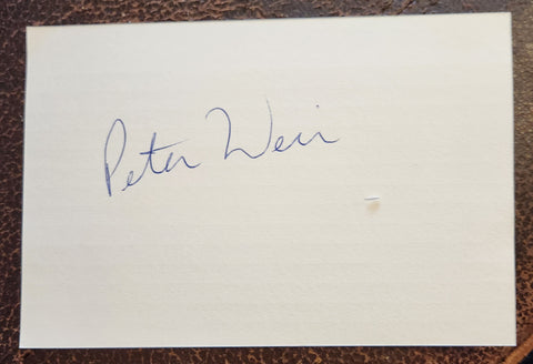 "DEAD POETS SOCIETY" DIRECTOR PETER WEIR HAND SIGNED CARD