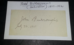 RARE EARLY NATURALIST AND ESSAYIST JOHN BURROUGHS HAND SIGNED CUT AND NICE 5X7" PRINT D.1921