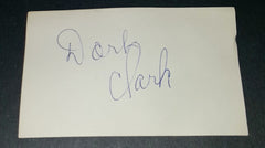 CHARACTER ACTOR DORT CLARK HAND SIGNED CARD AND NICE 5X7" PRINT D.1989