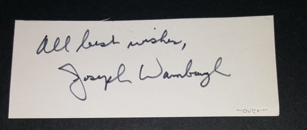 FORMER POLICEMAN TURNED AUTHOR JOSEPH WAMBAUGH HAND SIGNED CUT