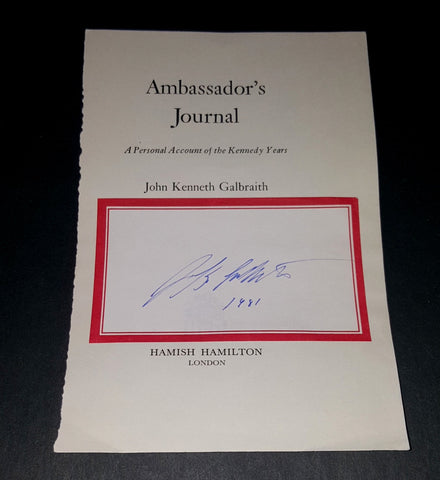 ECONOMIST DIPLOMAT JOHN KENNETH GALBREATH HAND SIGNED BOOKPLATE ON TITLE PAGE D.2006