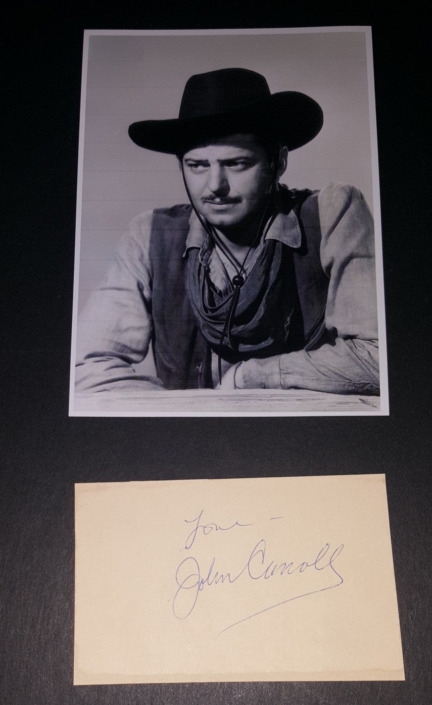 ACTOR JOHN CARROLL HAND SIGNED CARD AND NICE 5X7" PRINT D.1979