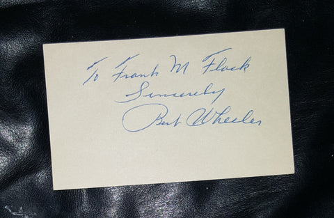 COMEDIAN BERT WHEELER (WHEELER AND WOOLSEY) HAND SIGNED CARD D.1968