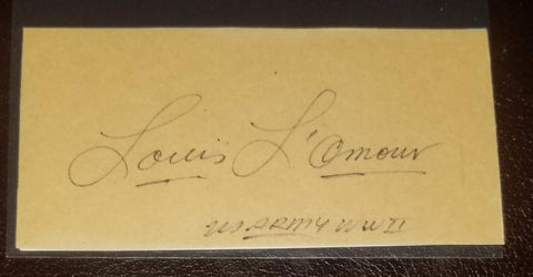 LEGENDARY WESTERN AUTHOR LOUIS L'AMOUR HAND SIGNED CARD D.1988