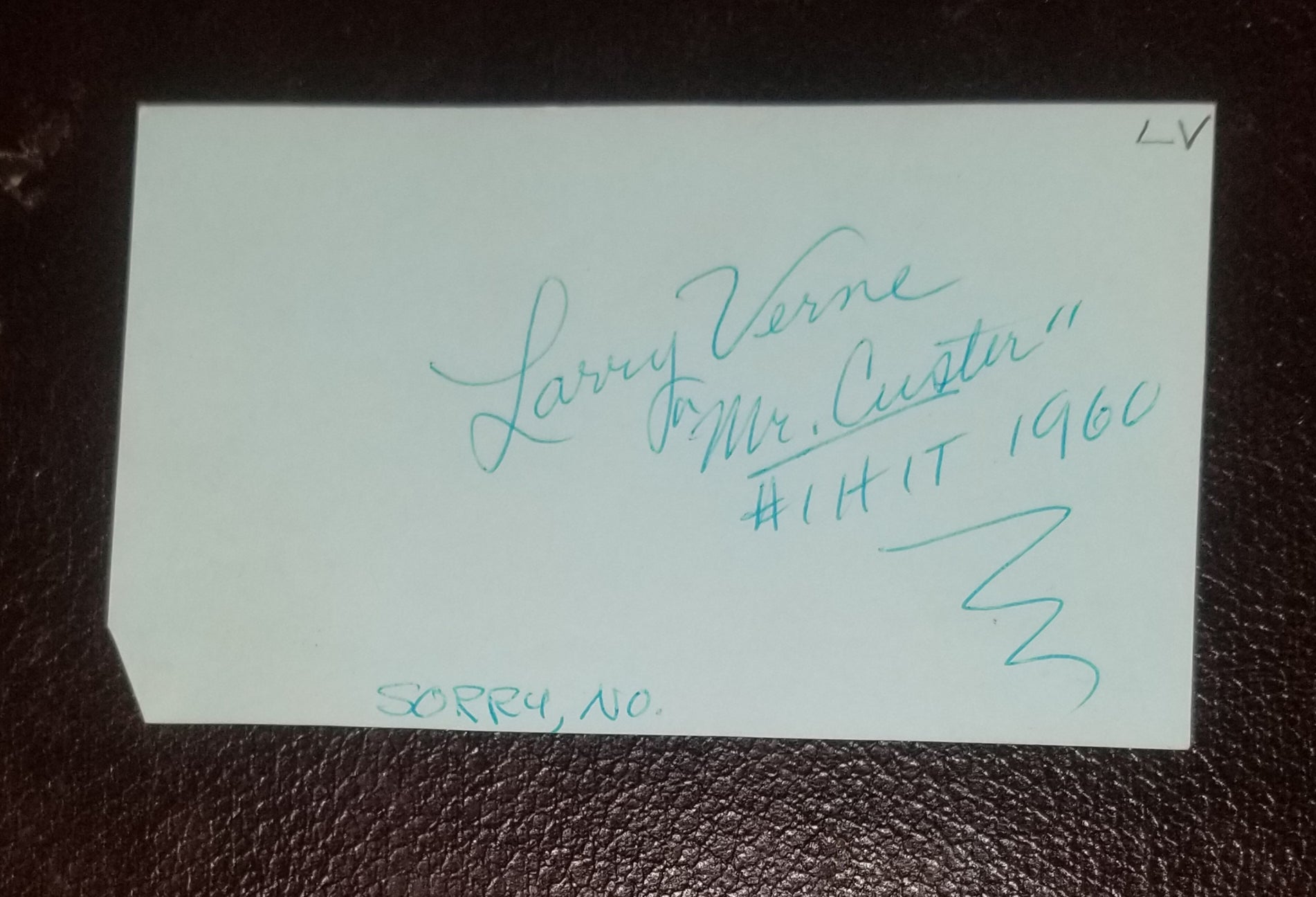 "MR. CUSTER" NOVELTY SINGER LARRY VERNE HAND SIGNED CARD D.2013