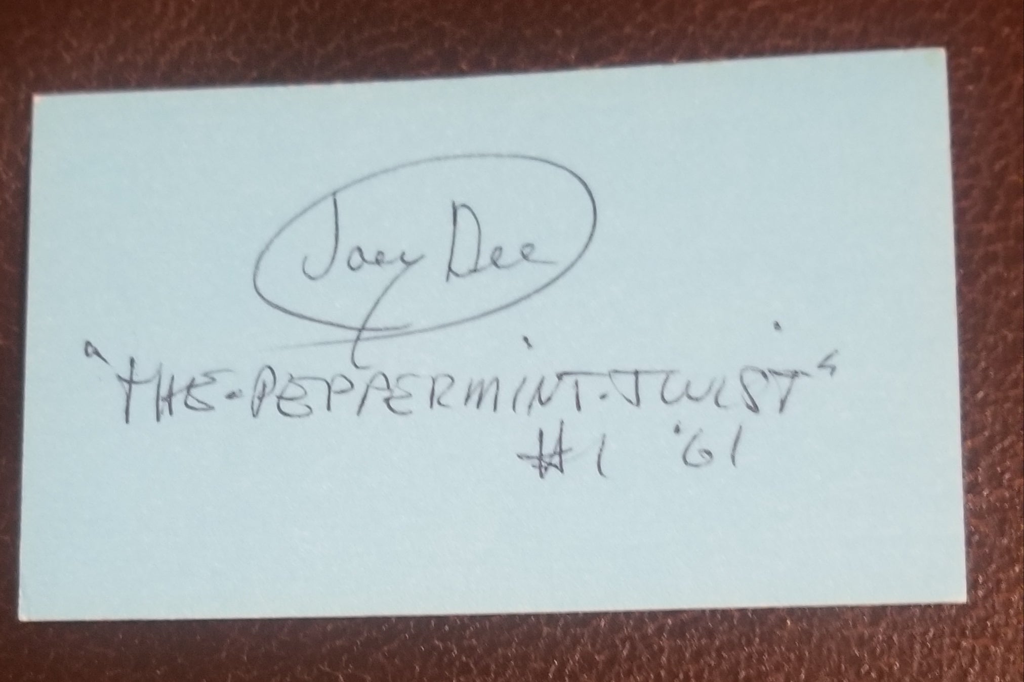 PEPPERMINT TWIST SINGER JOEY DEE HAND SIGNED CARD