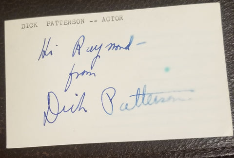 ACTOR DICK PATTERSON HAND SIGNED CARD D.1999