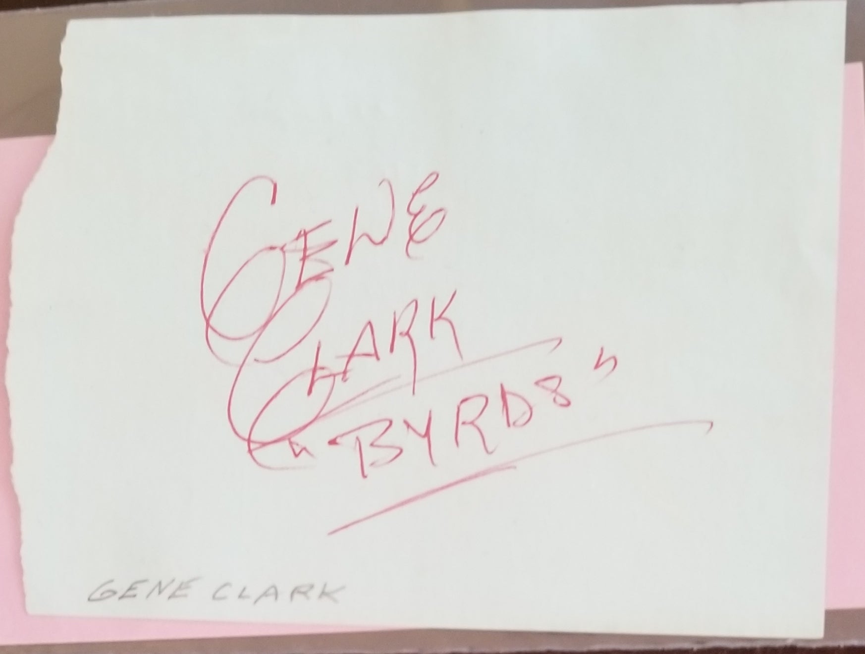 FOUNDING MEMEMBER OF THE BYRDS GENE CLARK HAND SIGNED PAGE D.1991