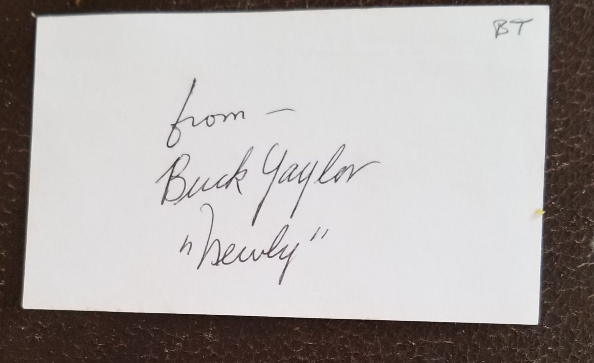 GUNSMOKE "NEWLY" ACTOR BUCK TAYLOR HAND SIGNED CARD