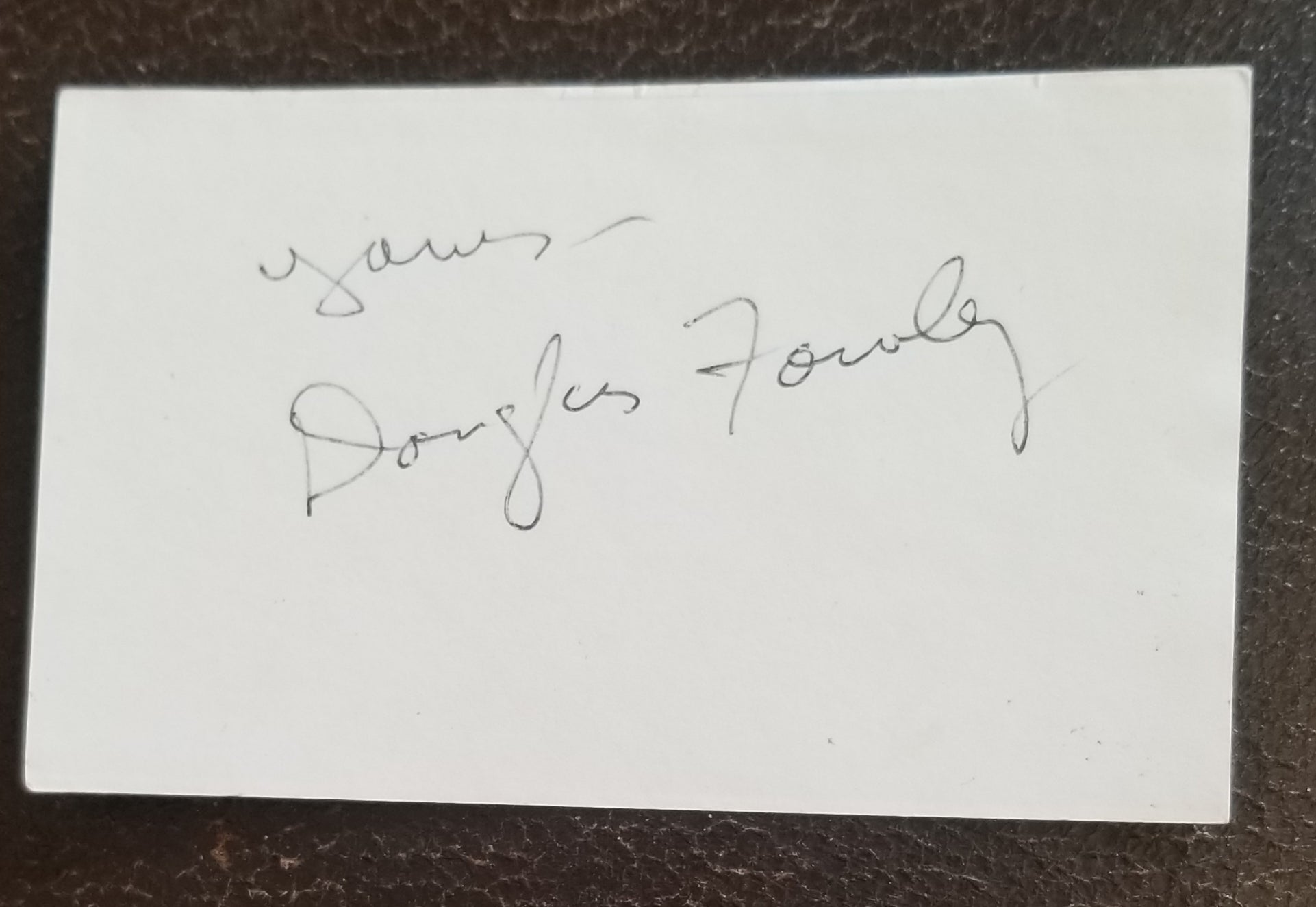 LONG TIME CHARACTER ACTOR DOUGLAS FOWLEY HAND SIGNED CARD D.1998