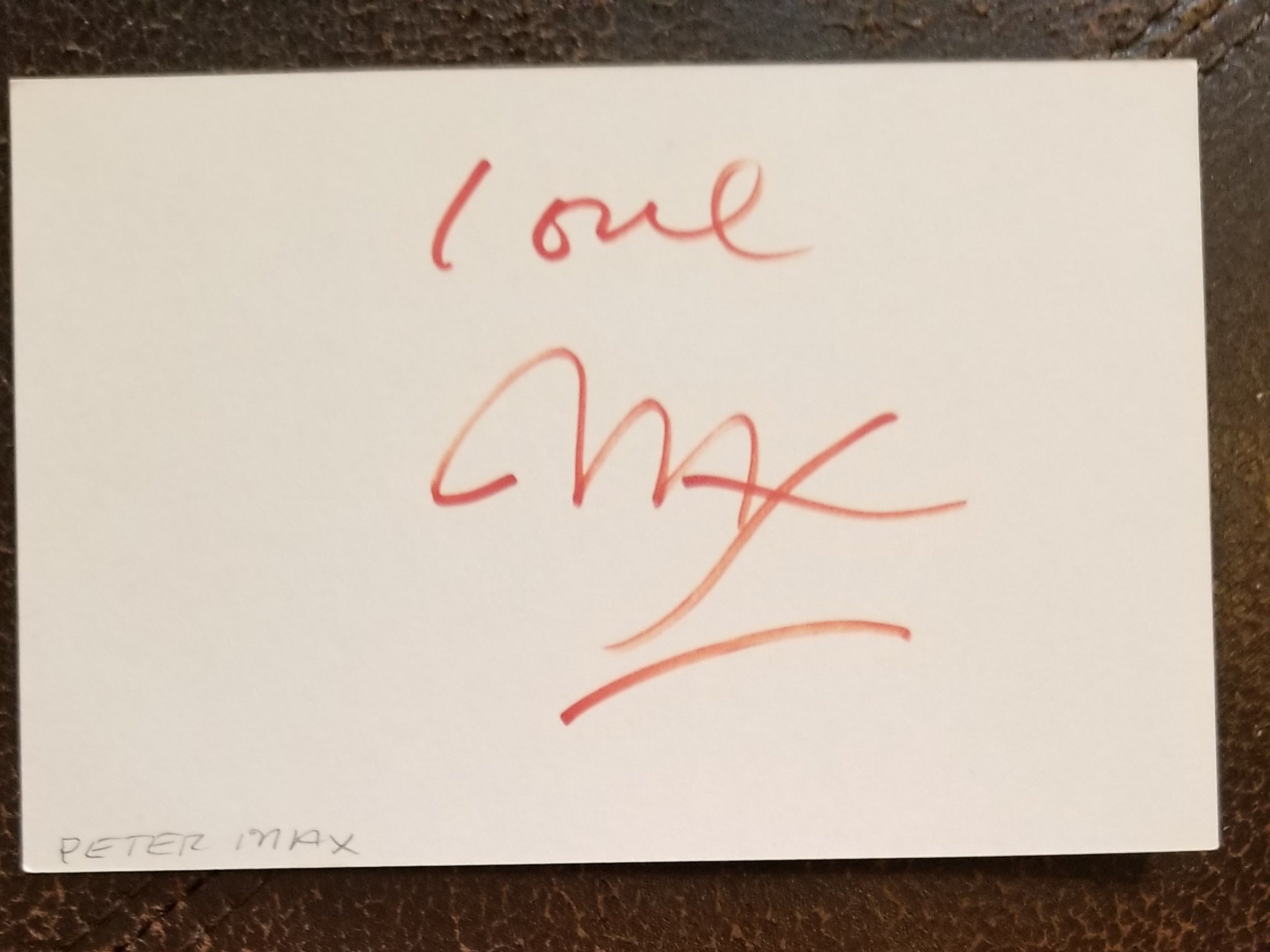 GERMAN-AMERICAN ARTIST PETER MAX HAND SIGNED CARD