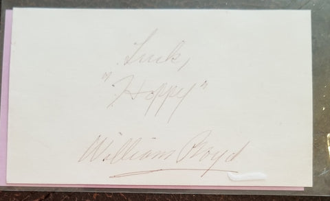 HOPALONG CASSIDY ACTOR WILLIAM BOYD "HOPPY" HAND SIGNED CARD D.1972