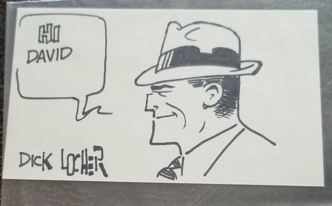 DICK TRACY CARTOONIST DICK LOCHER HAND SIGNED AND ORIGINALLY DRAWN CARD D.2017