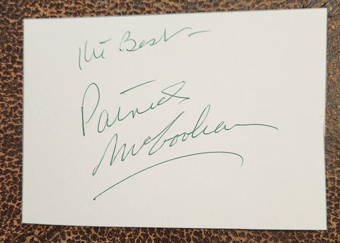 THE PRISONER CREATOR AND ACTOR PATRICK MCGOOHAN HAND SIGNED CARD D.2009